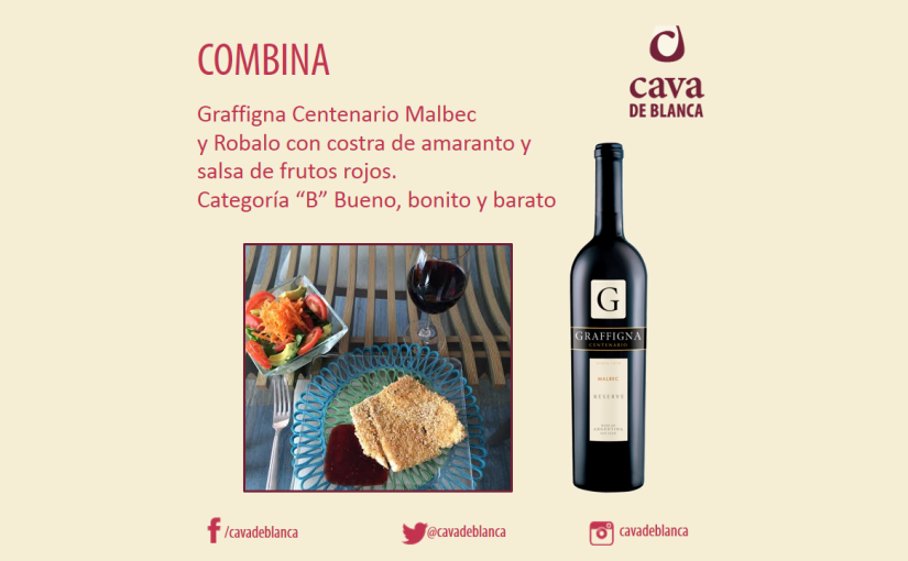 Graffigna Centenario Malbec con Robalo